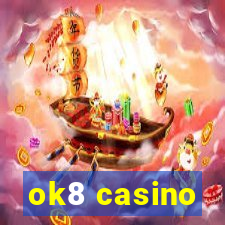 ok8 casino